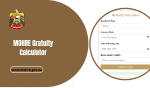 MOHRE Gratuity Calculator