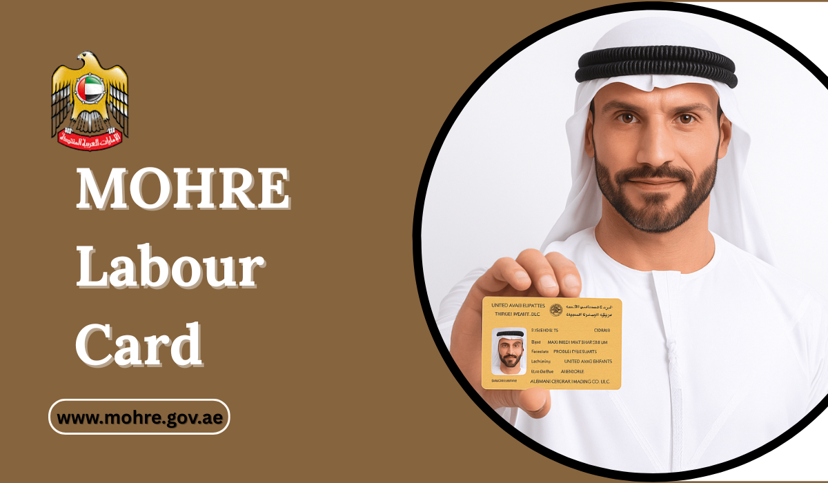 MOHRE Labour Card - MOHRE Labour Card Status Check