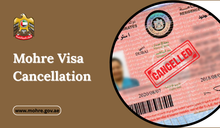 MOHRE Visa Cancellation
