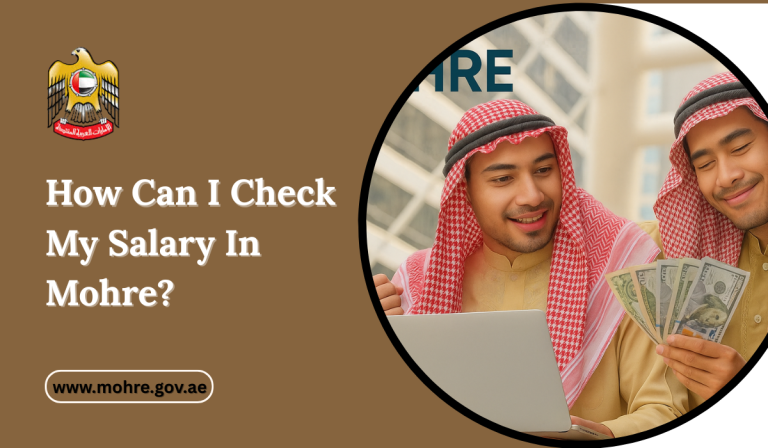 How Can I Check My Salary In Mohre?