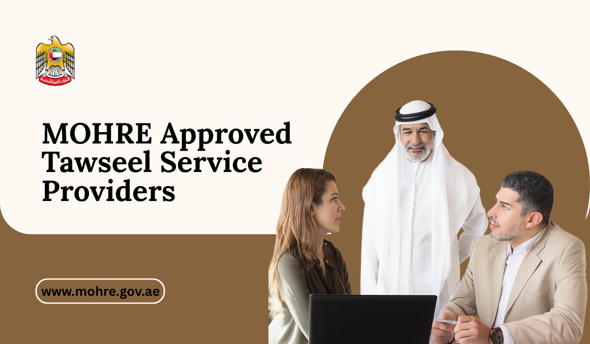 MOHRE Approved Tawseel Service Providers