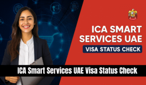 ICA Smart Services UAE Visa Status Check
