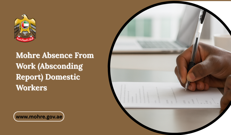 Mohre Absence From Work (Absconding Report) Domestic Workers