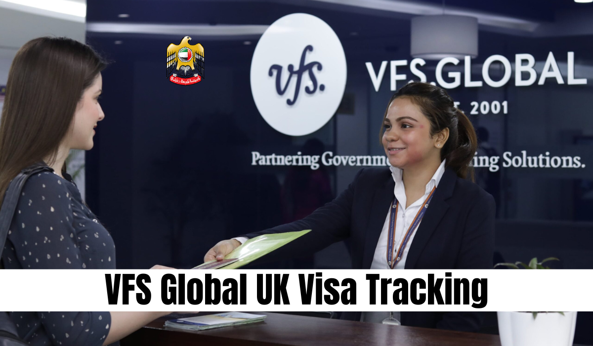VFS Global UK Visa Tracking