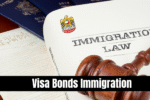 Visa Bonds Immigration