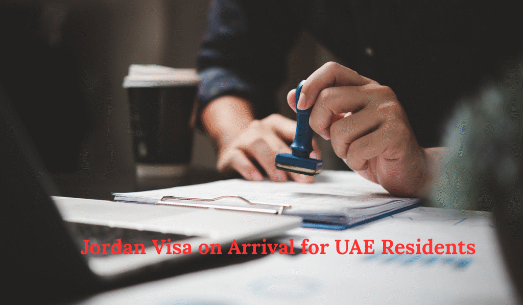 Jordan Visa on Arrival for UAE Residents