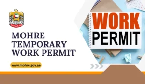 MOHRE Temporary Work Permit