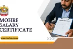 Mohre Salary Certificate In UAE 2026: Complete Guide to Process, Requirements And Sample Format