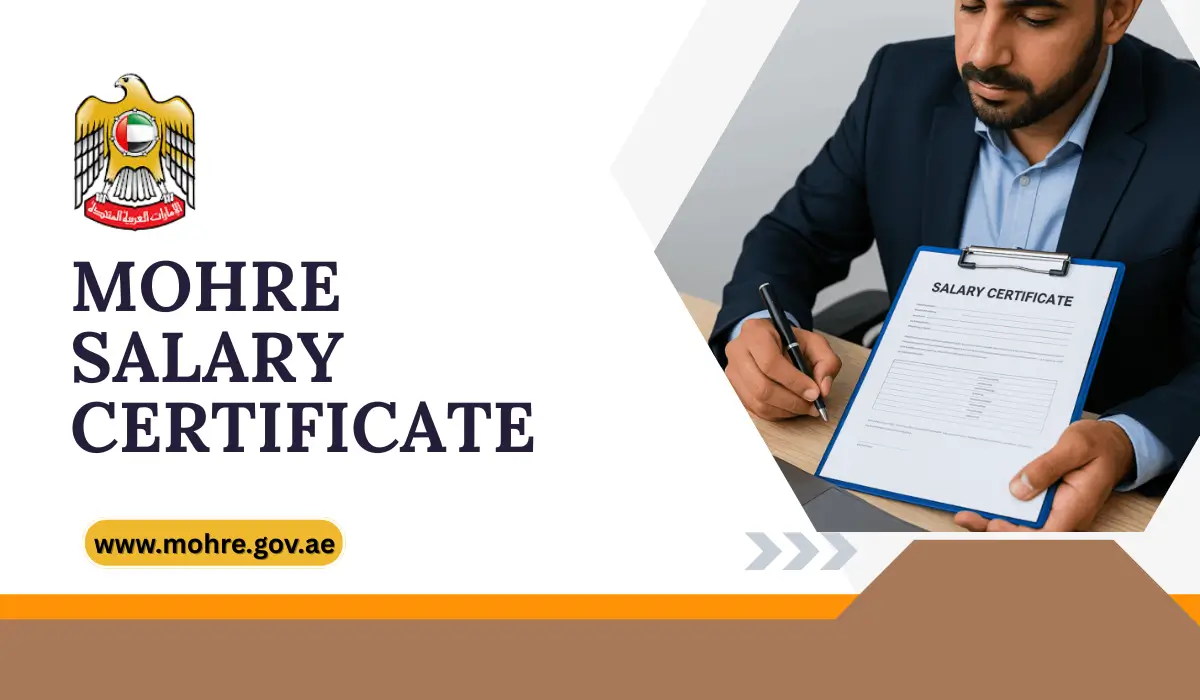 Mohre Salary Certificate In UAE 2026: Complete Guide to Process, Requirements And Sample Format
