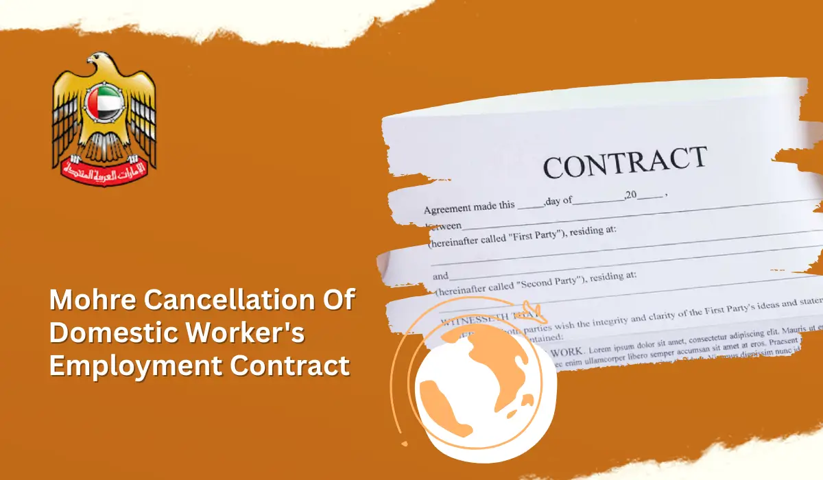 Mohre Cancellation Of Domestic Worker's Employment Contract 2026: Full Employer Guide
