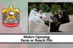 Mohre Opening Farm or Ranch File UAE 2026: Full Process with Documents and Fees