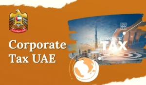 Corporate Tax UAE 2026: Complete Guide To Rates, Rules And Online Registration