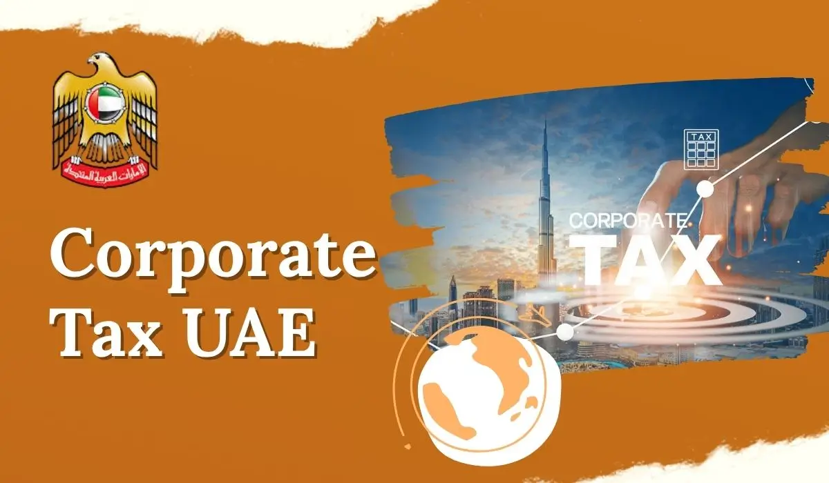 Corporate Tax UAE 2026: Complete Guide To Rates, Rules And Online Registration