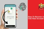 How To Recover A UAE Pass Account