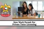 Mohre Issuance of New Work Permit For Private Tutor Licensing UAE 2026: Complete Guide To Online Process