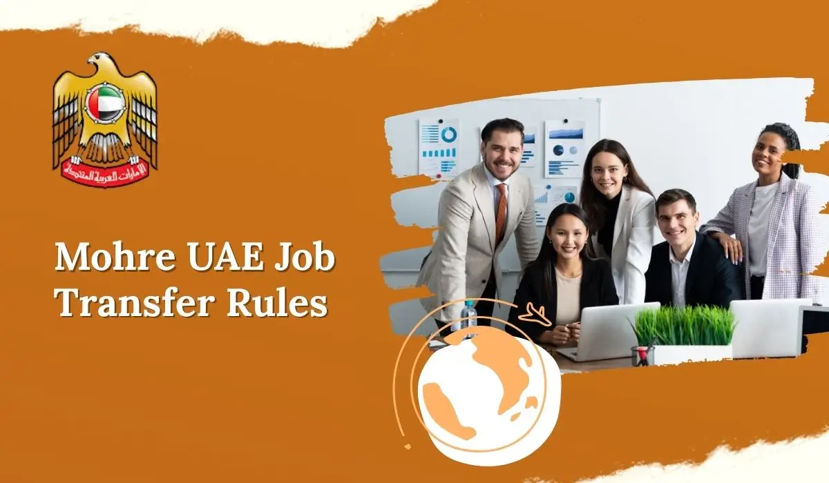 Mohre UAE Job Transfer Rules 2026: Complete Guide for Employees And Employer